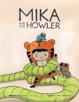 Hardcover Mika and the Howler Vol. 1 Book