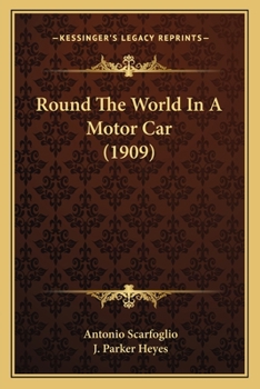 Paperback Round The World In A Motor Car (1909) Book