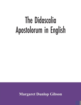 Paperback The Didascalia apostolorum in English Book