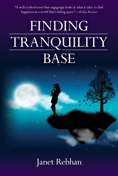Paperback Finding Tranquility Base Book