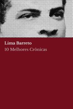 Paperback 10 melhores crônicas - Lima Barreto [Portuguese] Book