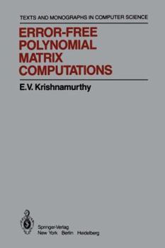 Paperback Error-Free Polynomial Matrix Computations Book