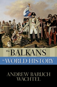 Paperback The Balkans in World History Book