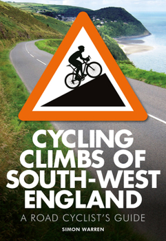 Paperback Cycling Climbs of South-West England Book