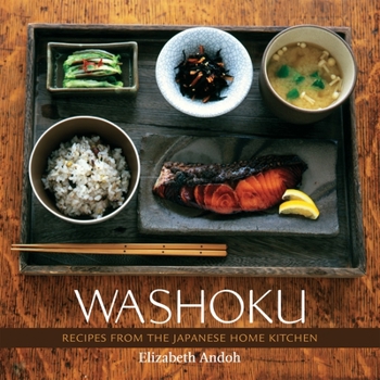 Hardcover Washoku: Recipes from the Japanese Home Kitchen [A Cookbook] Book