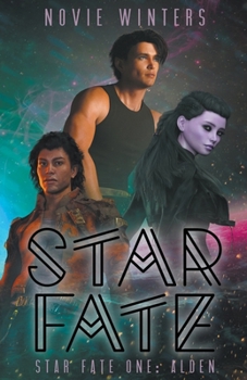 Paperback Star Fate (Star Fate One: Alden) Book