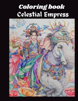 Paperback Celestial empress: Empress of the Celestial Elephant Book