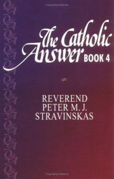 Paperback The Catholic Answer Book