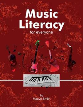 Paperback Music Literacy For Everyone Book