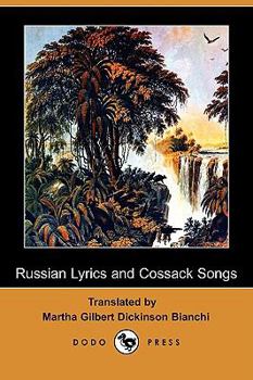 Paperback Russian Lyrics and Cossack Songs (Dodo Press) Book