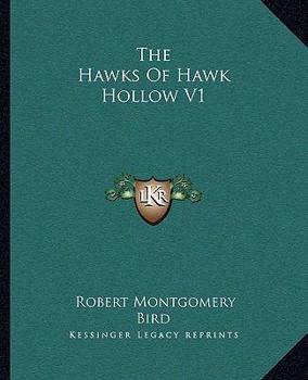 Paperback The Hawks Of Hawk Hollow V1 Book