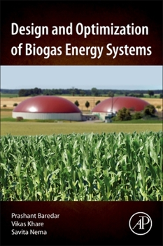 Paperback Design and Optimization of Biogas Energy Systems Book