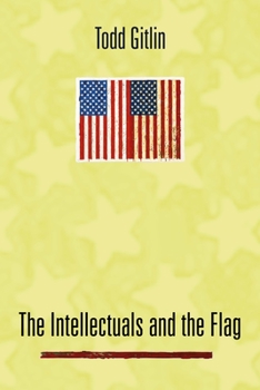 Paperback The Intellectuals and the Flag Book