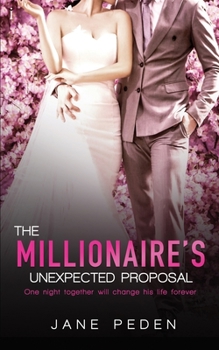 Paperback The Millionaire's Unexpected Proposal Book