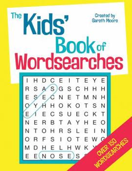 Paperback The Kids' Book of Wordsearches Book