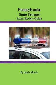 Paperback Pennsylvania State Trooper Exam Review Guide Book
