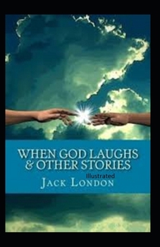 Paperback When God Laughs & Other Stories Illustrated Book