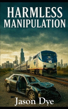 Paperback Harmless Manipulation Book