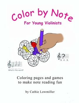 Paperback Color by Note for Young Violinists: Coloring Pages and Games to make note reading fun Book