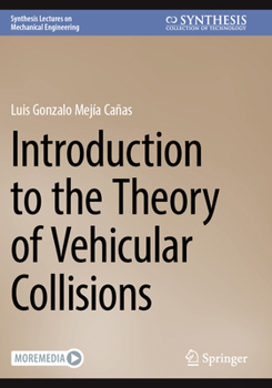 Paperback Introduction to the Theory of Vehicular Collisions Book