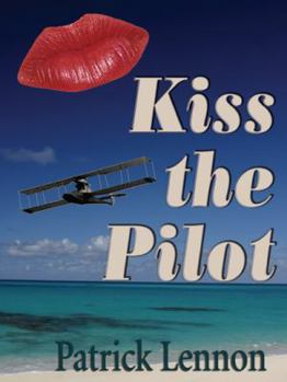 Paperback Kiss the Pilot Book