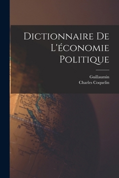 Paperback Dictionnaire De L'économie Politique [French] Book