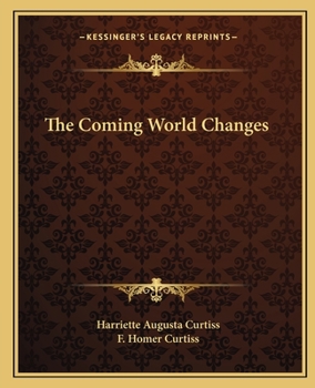 Coming World Changes