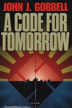 A Code for Tomorrow - Book #2 of the Todd Ingram