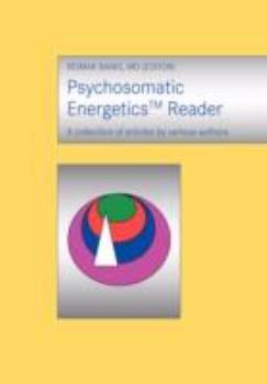 Paperback Psychosomatic Energetics Reader Book