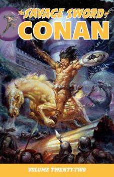Paperback Savage Sword of Conan, Volume 22 Book