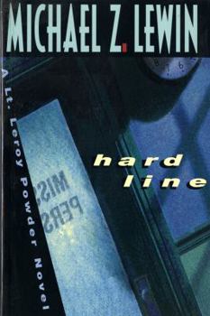 Hard line - Book #2 of the Lt. Leroy Powder
