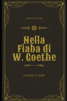 Paperback Nella Fiaba di W. Goethe [Italian] Book