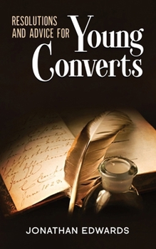 Paperback Resolutions and Advice to Young Converts: Annotated Book
