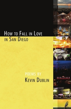 Paperback How to Fall in Love in San Diego: 3rd Edition Book