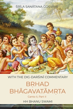 Paperback B&#7771;had Bh&#257;gavat&#257;m&#7771;ta, Canto 2, Part 2: Gopakum&#257;ra Enters Goloka Book