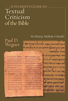 Paperback A Student's Guide to Textual Criticism of the Bible: Its History, Methods and Results Book