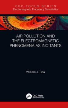 Hardcover Air Pollution and the Electromagnetic Phenomena as Incitants Book