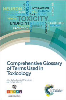 Hardcover Comprehensive Glossary of Terms Used in Toxicology Book