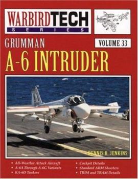 Paperback Grumman A-6 Intruder Warbirdtech Volume 33 Book