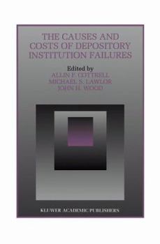 Paperback The Causes and Costs of Depository Institution Failures Book