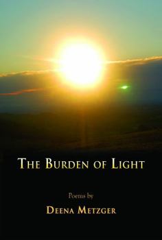 Paperback The Burden of Light Book