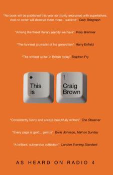Paperback This Is Craig Brown: As Heard on Radio 4 Book