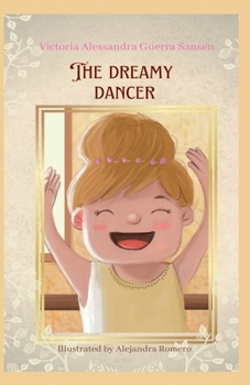 Paperback The Dreamy Dancer Book