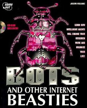 Paperback Bots & Other Internet Beasties Book