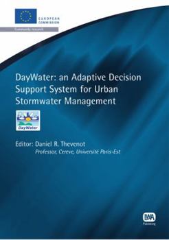 Paperback Daywater: An Adaptive Decision Support System for Urban Stormwater Management Book