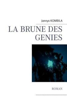 Paperback La brune des génies: Roman [French] Book