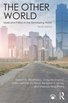 Paperback The Other World: Issues and Politics in the Developing World Book