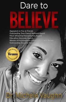 Paperback Dare To BELIEVE Book