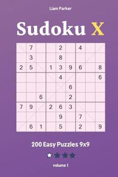 Paperback Sudoku X - 200 Easy Puzzles 9x9 vol.1 Book