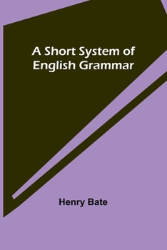 Paperback A Short System of English Grammar Book